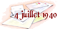 4 juillet 1940